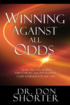 Cover of the book Winning Against All Odds by Liz G. Flaherty