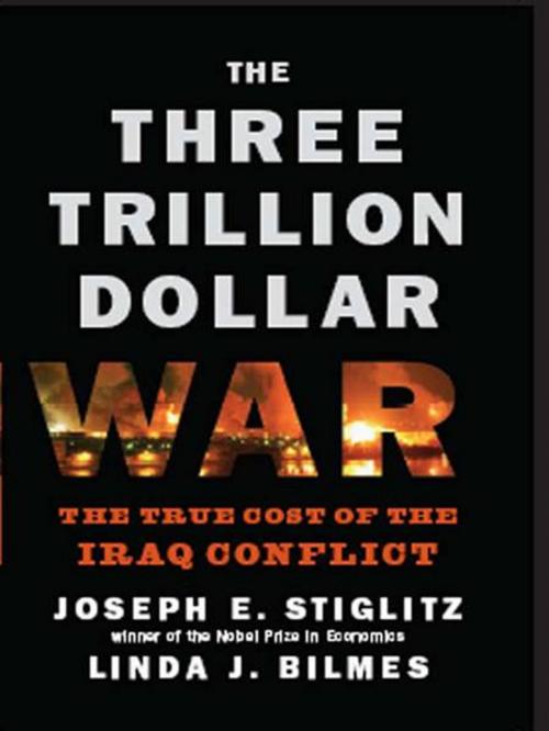 Cover of the book The Three Trillion Dollar War: The True Cost of the Iraq Conflict by Linda J. Bilmes, Joseph E. Stiglitz, W. W. Norton & Company