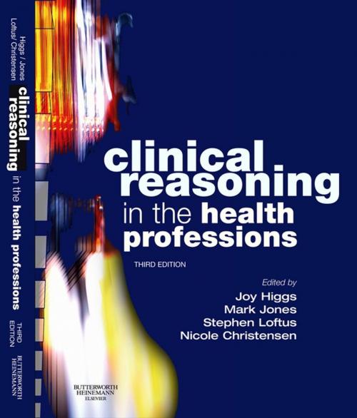 Cover of the book Clinical Reasoning in the Health Professions E-Book by , Elsevier Health Sciences