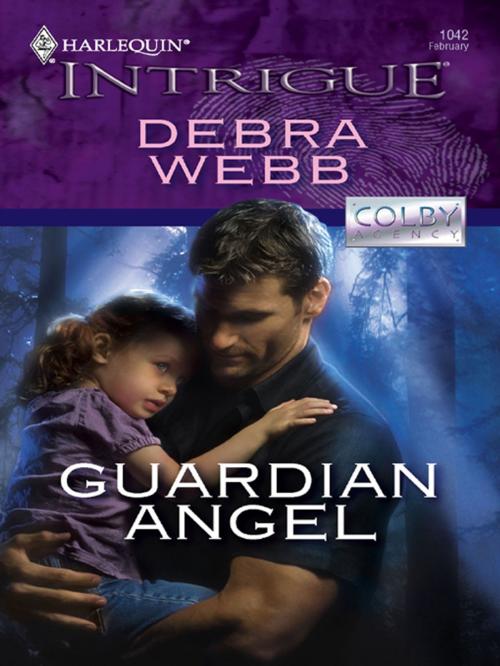 Cover of the book Guardian Angel by Debra Webb, Harlequin