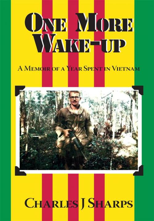 Cover of the book One More Wake-Up by Charles J Sharps, Trafford Publishing