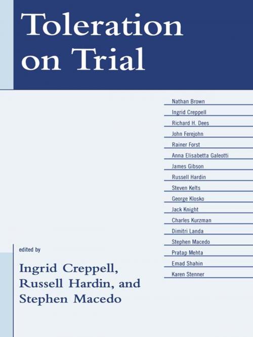 Cover of the book Toleration on Trial by Nathan J. Brown, Richard H. Dees, John Ferejohn, Rainer Forst, Anna Elisabetta Galeotti, James L. Gibson, Russell Hardin, Steven Kelts, George Klosko, Jack Knight, Charles Kurzman, Dimitri Landa, Partap B. Mehta, Emad Shahin, Karen Stenner, Lexington Books