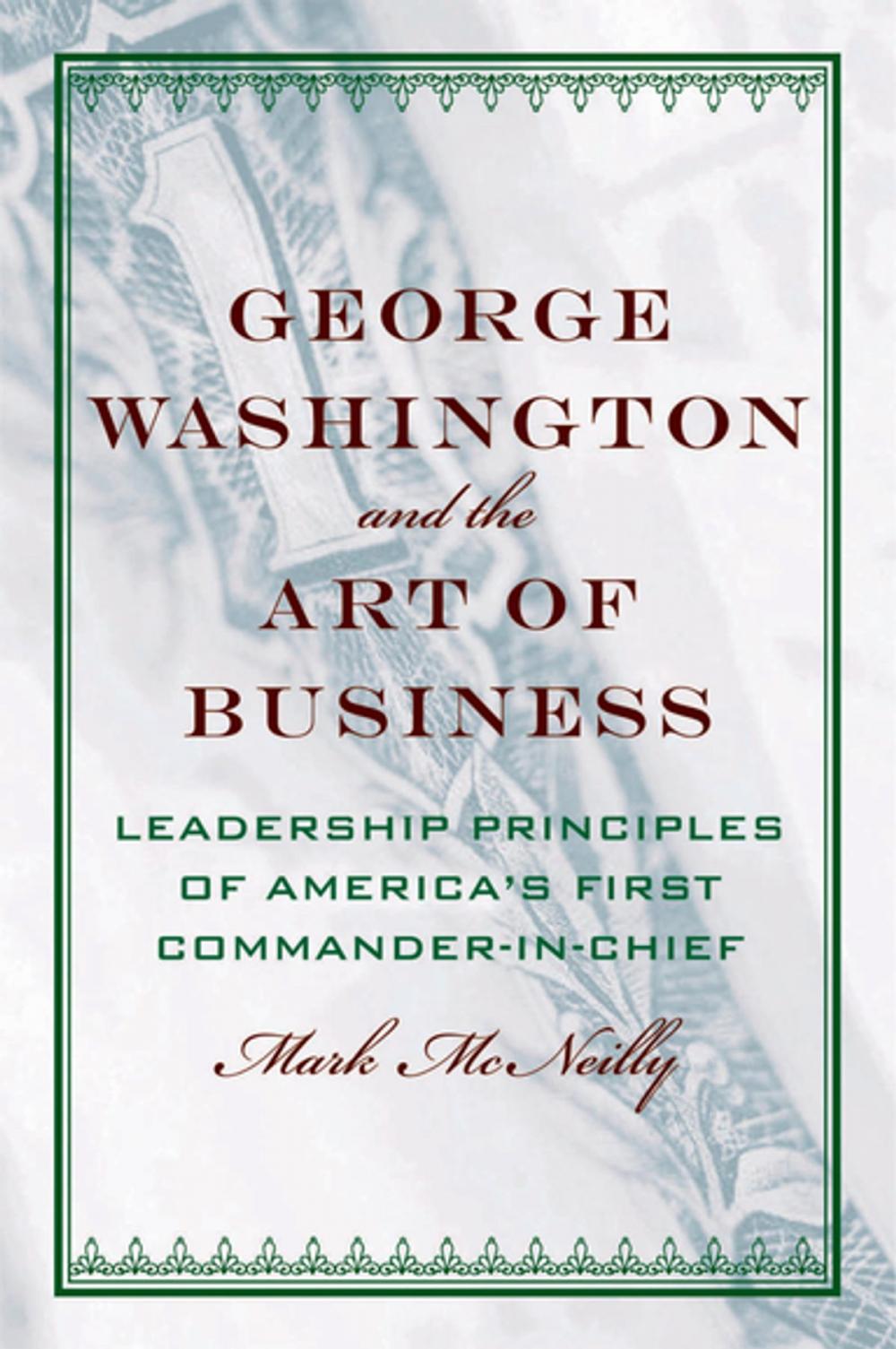 Big bigCover of George Washington and the Art of Business