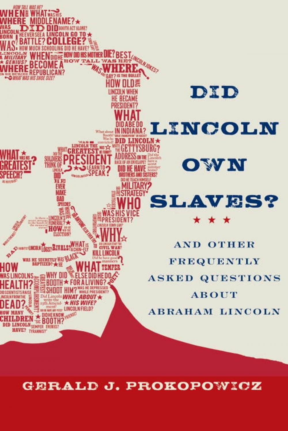 Big bigCover of Did Lincoln Own Slaves?