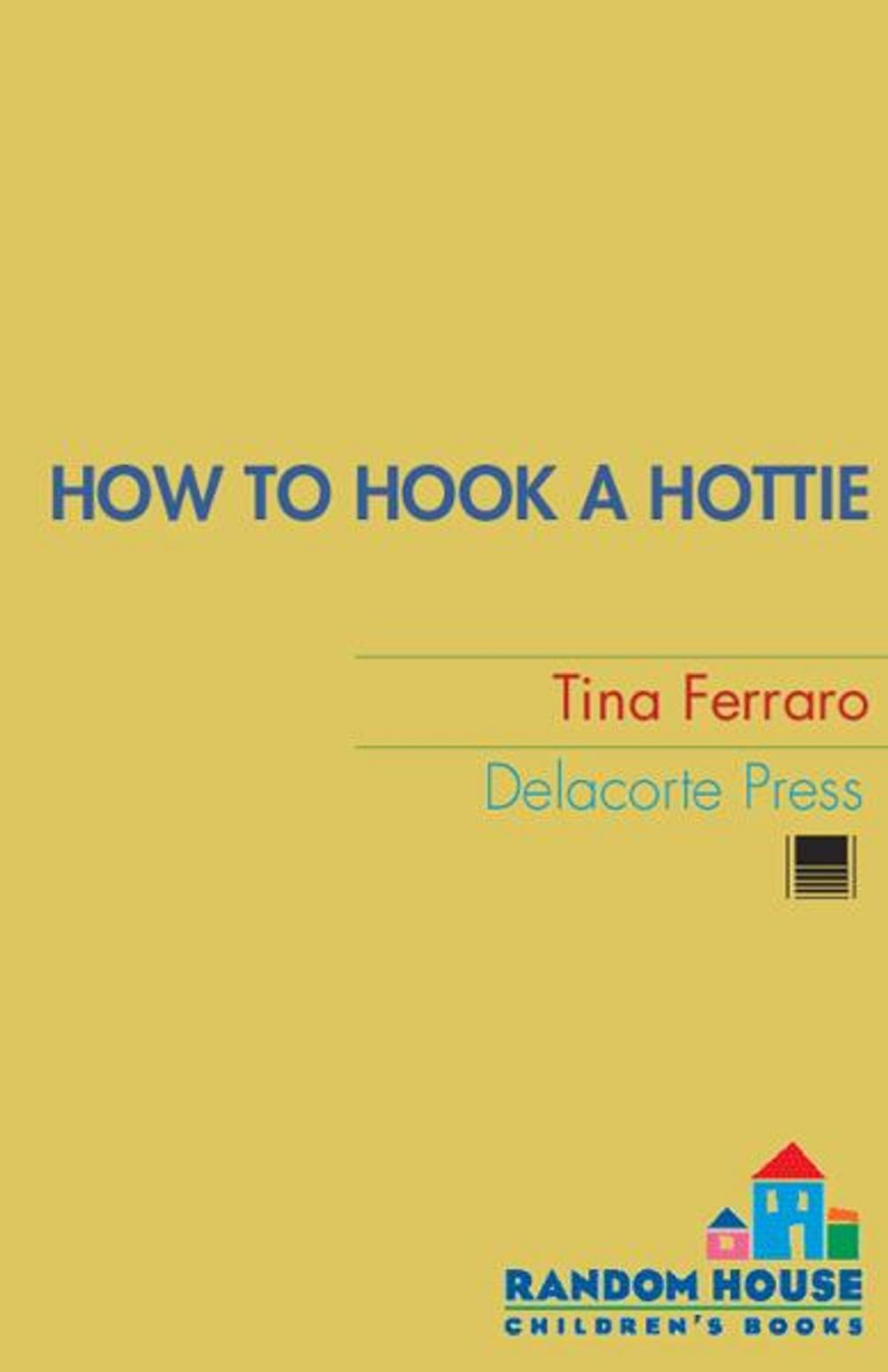 Big bigCover of How to Hook a Hottie