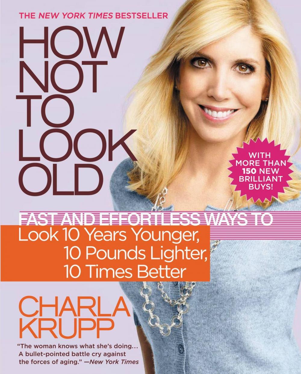 Big bigCover of How Not to Look Old