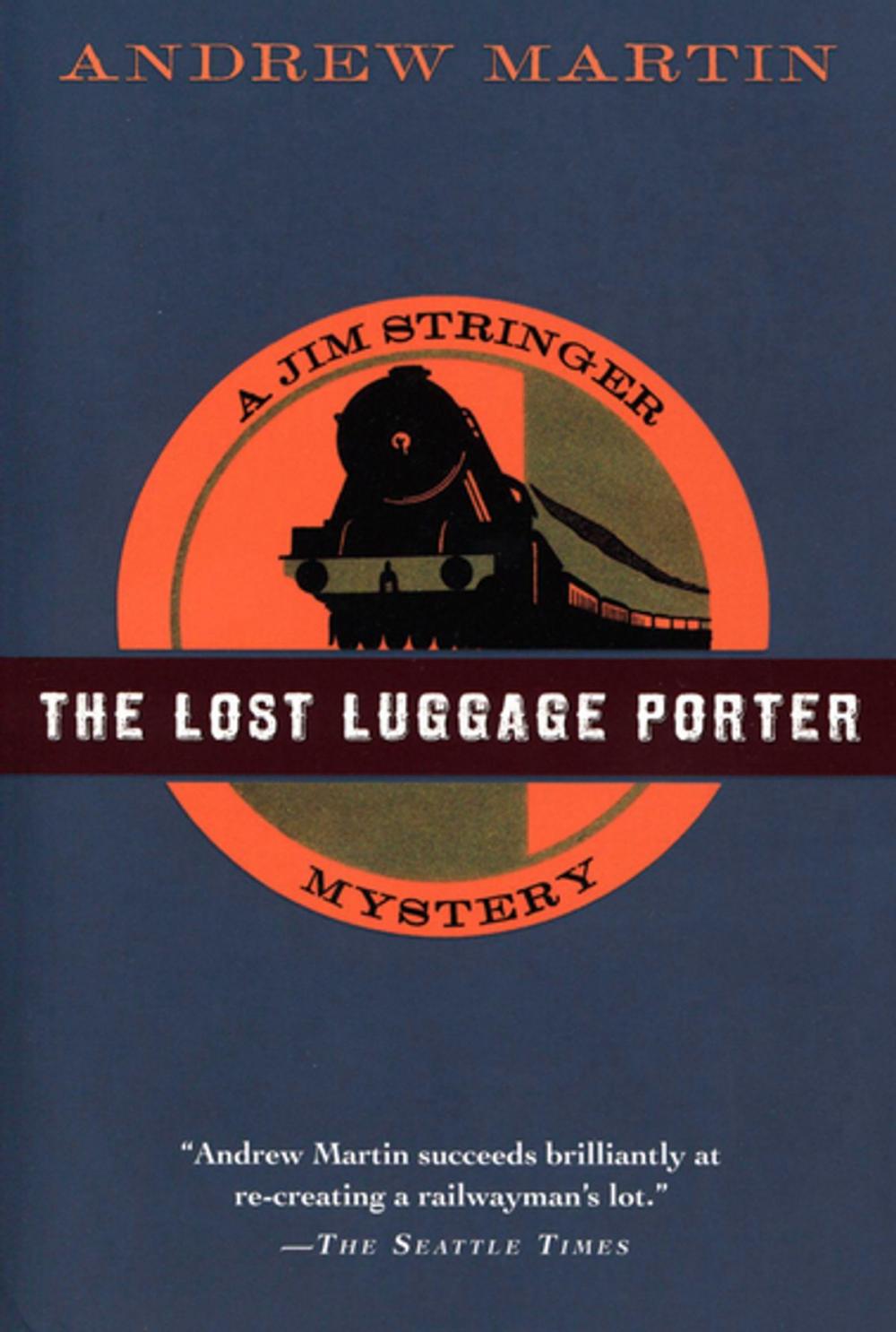 Big bigCover of The Lost Luggage Porter