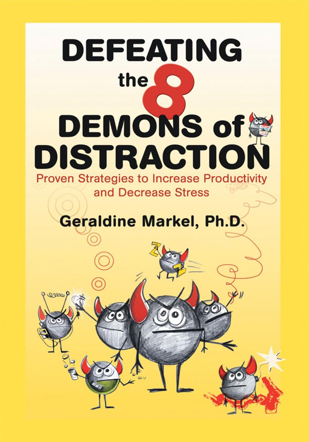 Big bigCover of Defeating the 8 Demons of Distraction