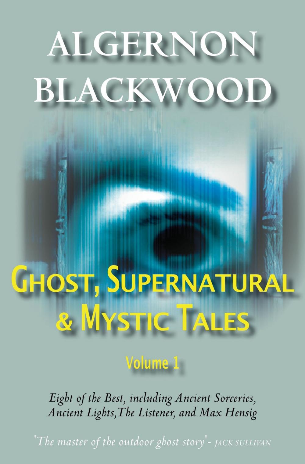 Big bigCover of Ghost, Supernatural & Mystic Tales Vol 1