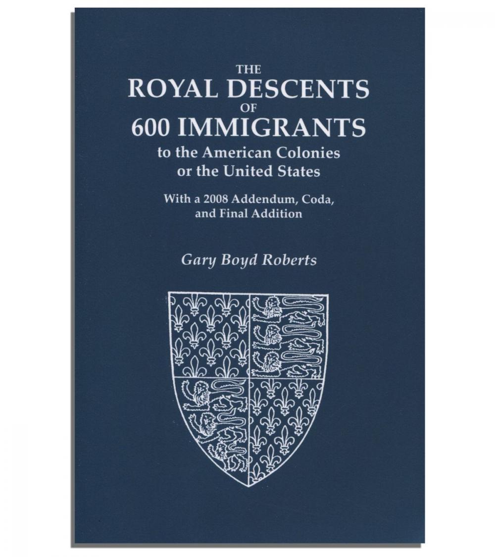 Big bigCover of The Royal Descents of 600 Immigrants