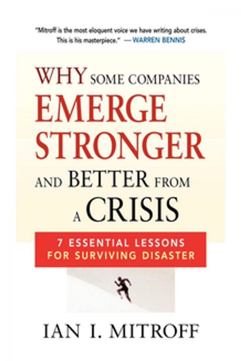 Big bigCover of Why Some Companies Emerge Stronger and Better from a Crisis