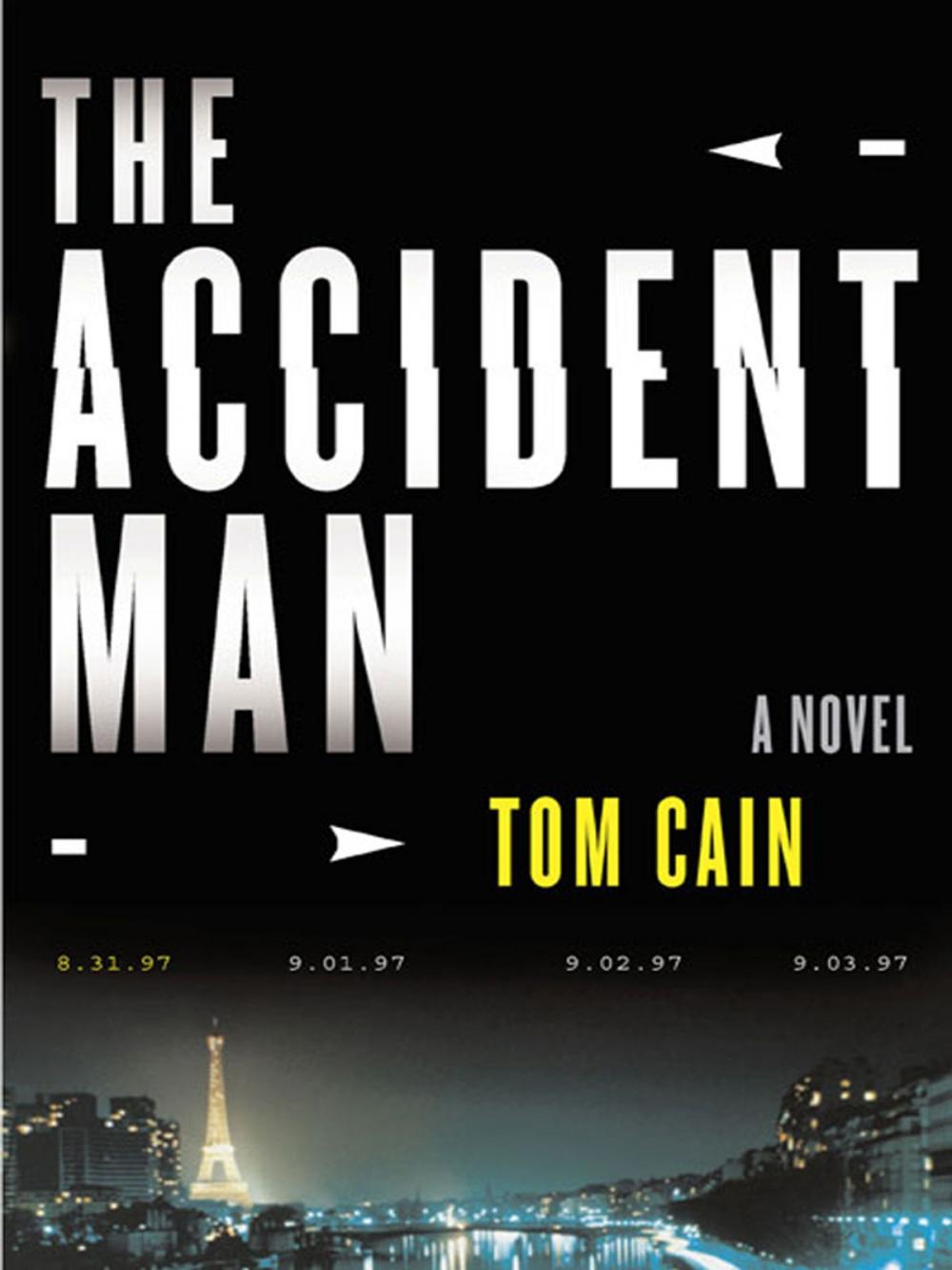 Big bigCover of The Accident Man