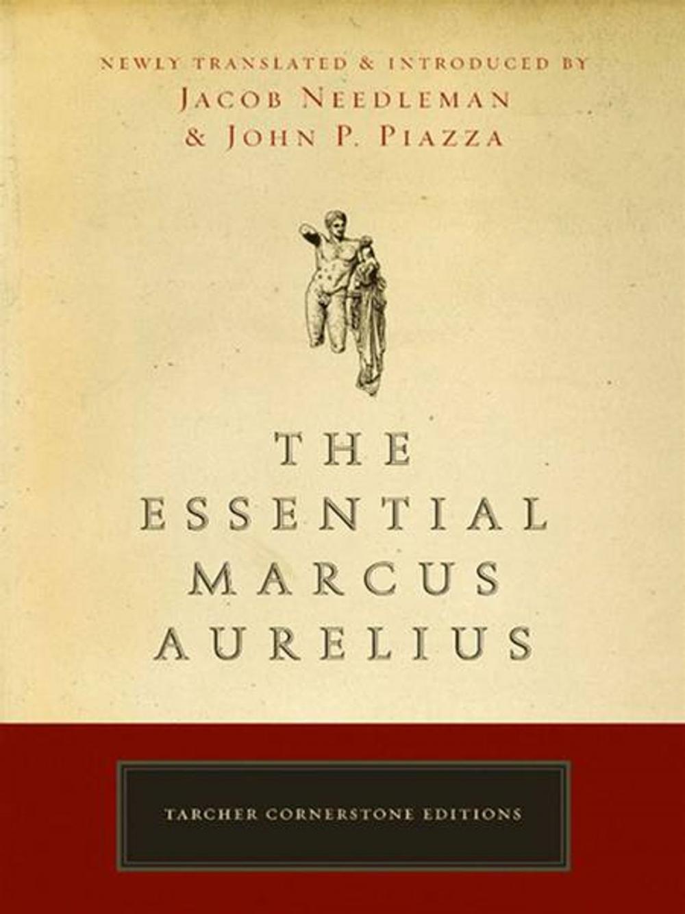 Big bigCover of The Essential Marcus Aurelius