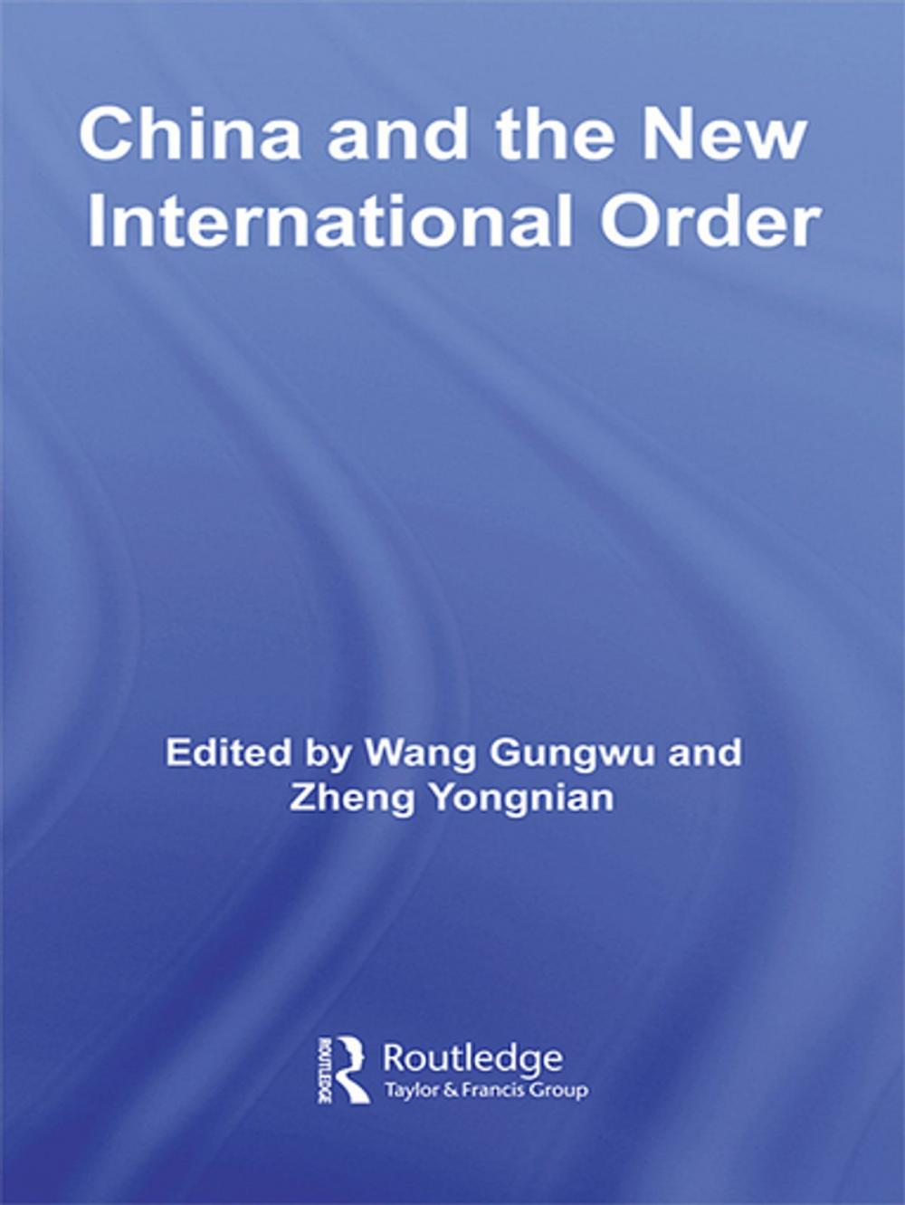 Big bigCover of China and the New International Order