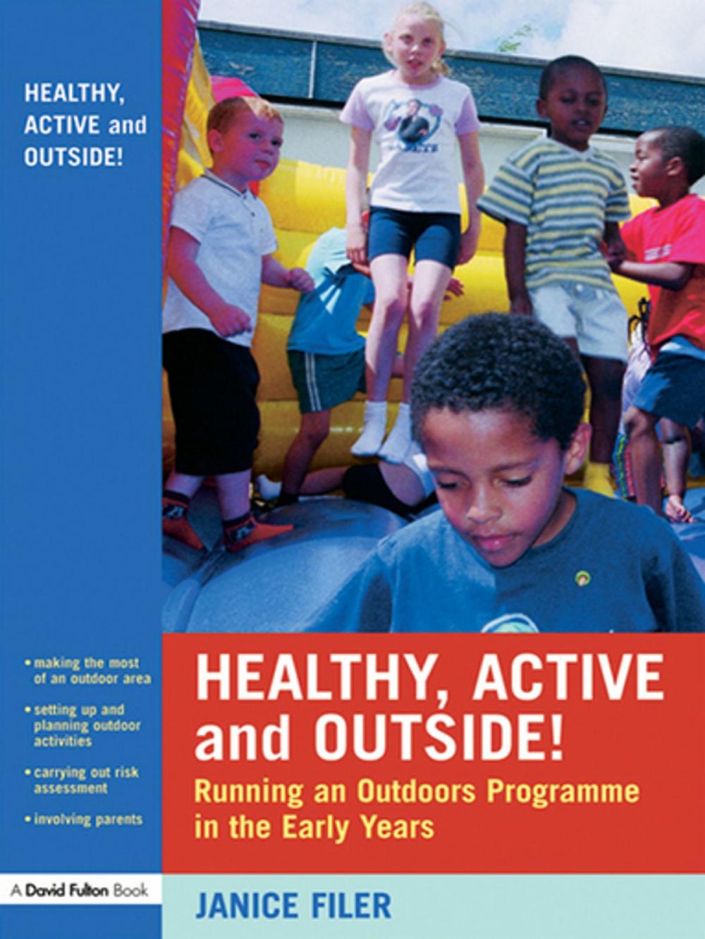 Big bigCover of Healthy, Active and Outside!