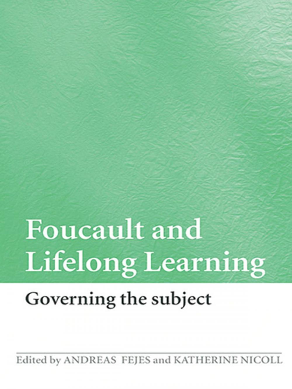 Big bigCover of Foucault and Lifelong Learning