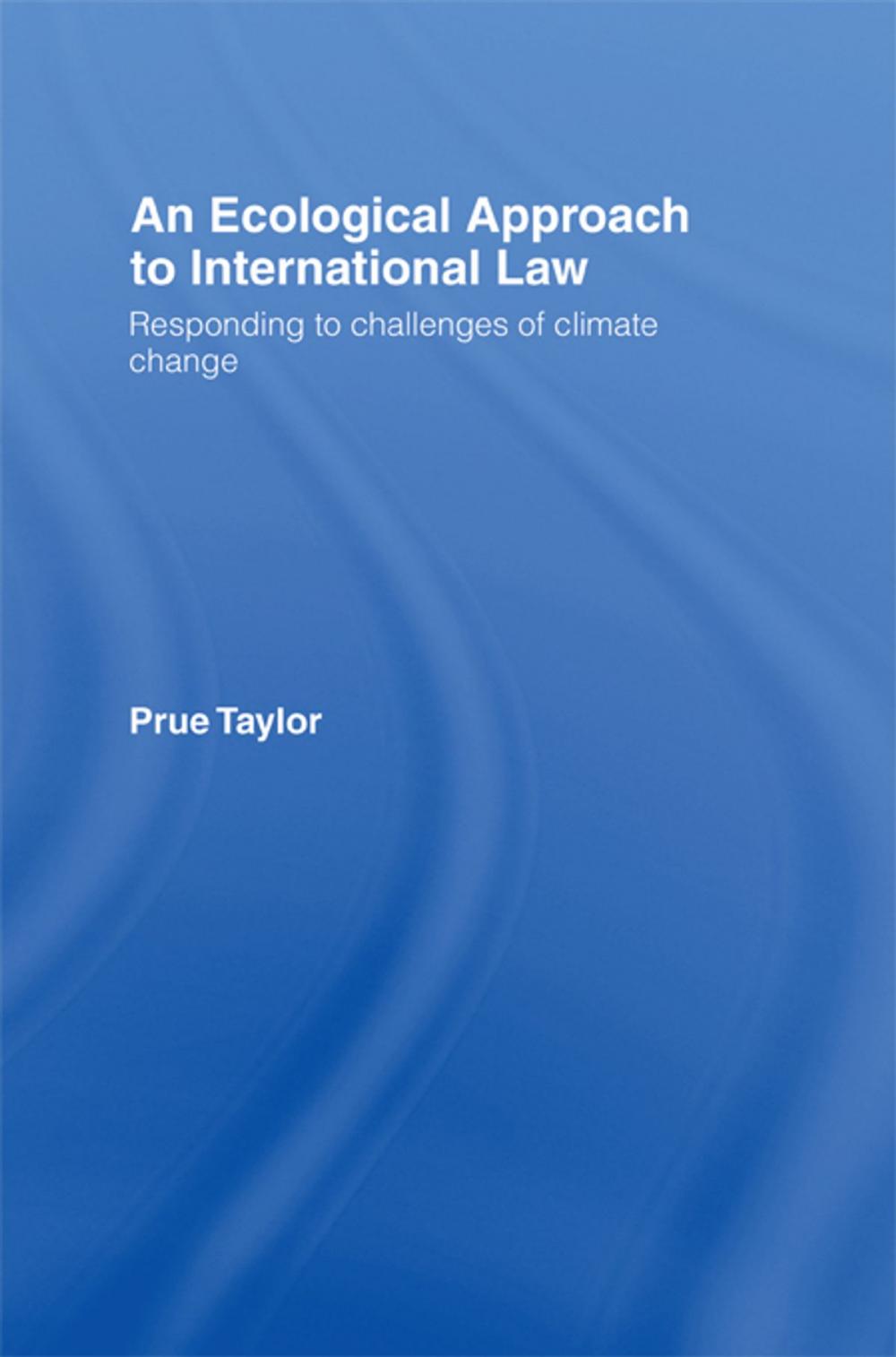 Big bigCover of An Ecological Approach to International Law