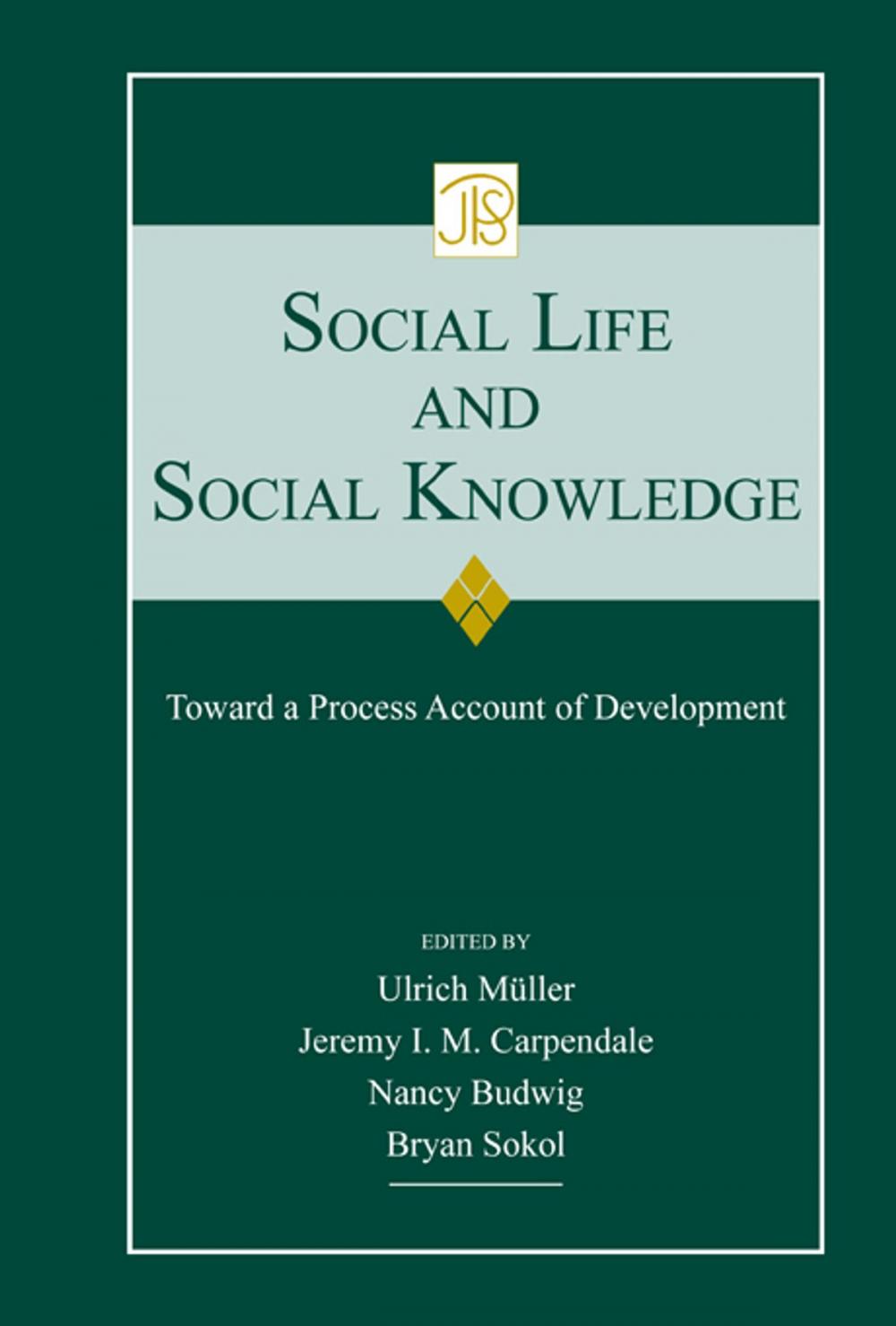 Big bigCover of Social Life and Social Knowledge