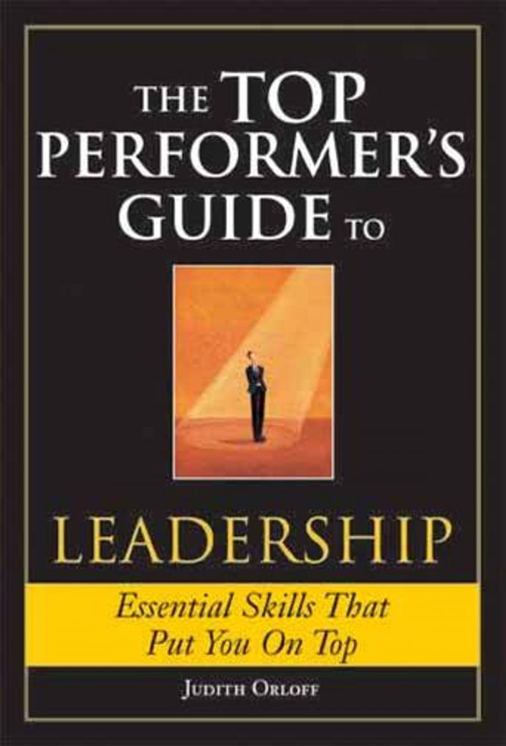 Big bigCover of Top Performer's Guide to Leadership