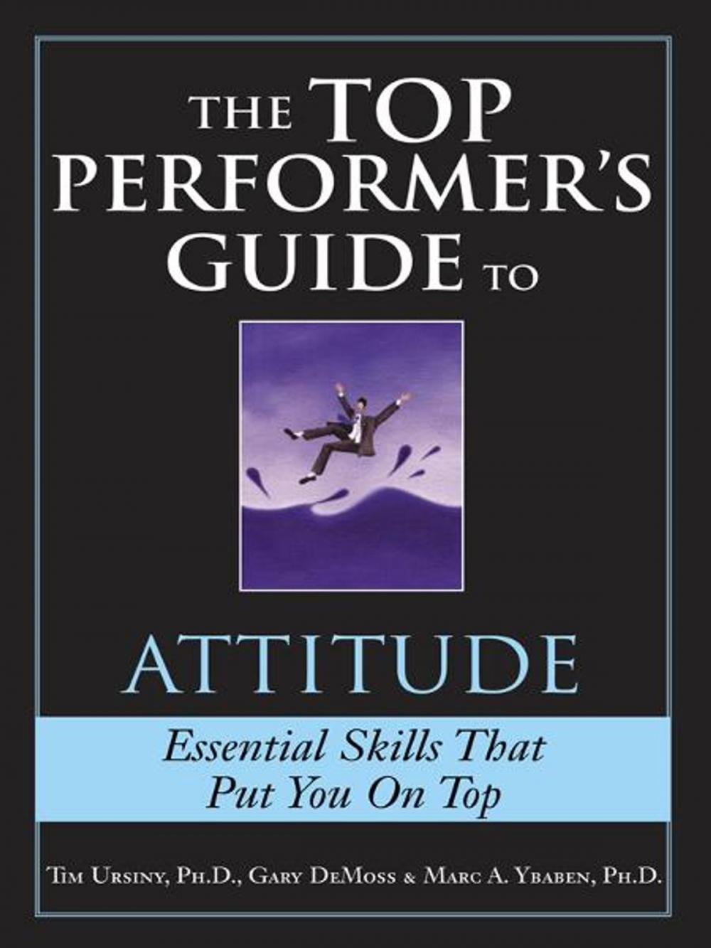 Big bigCover of Top Performer's Guide to Attitude