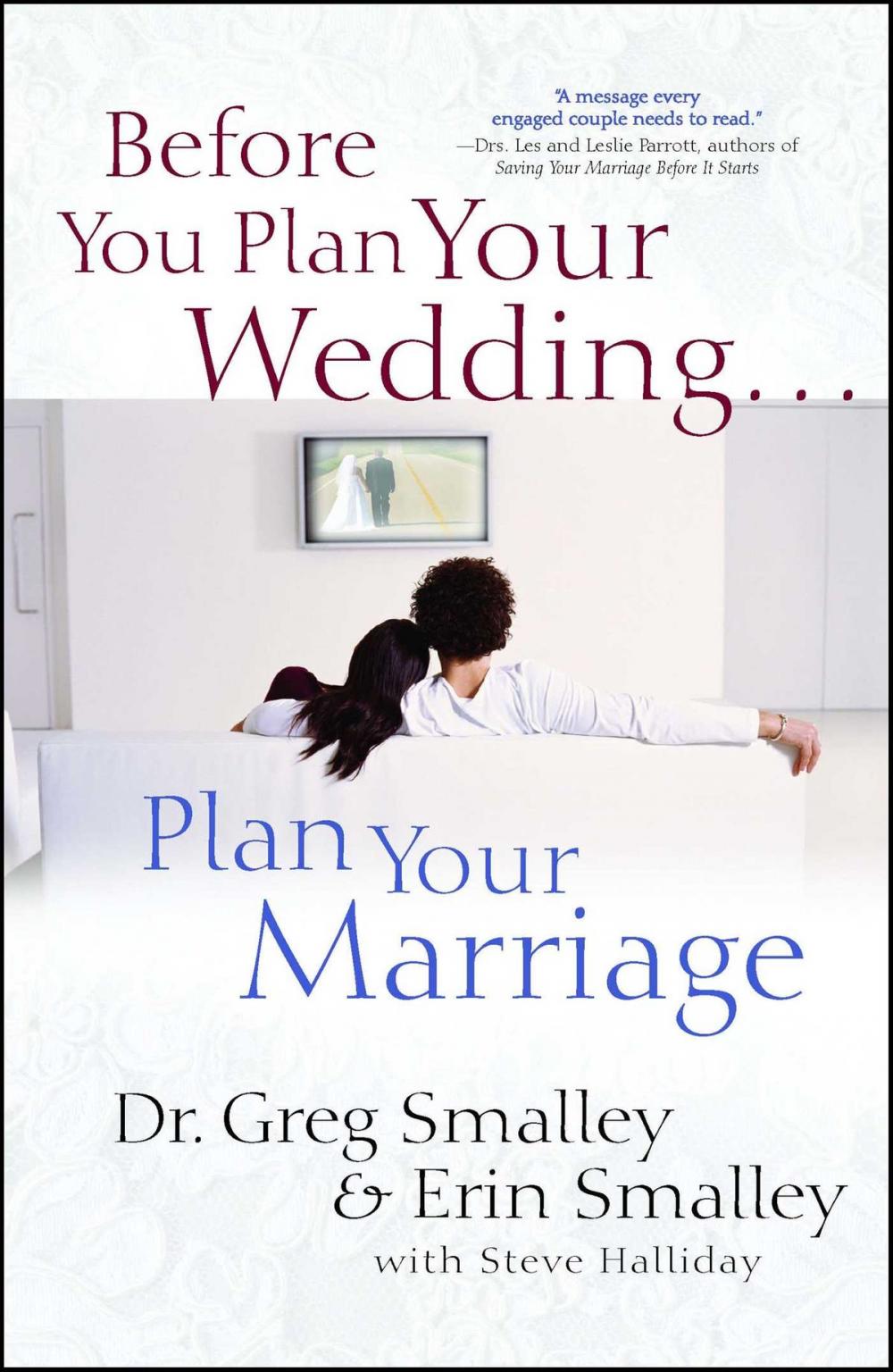 Big bigCover of Before You Plan Your Wedding...Plan Your Marriage