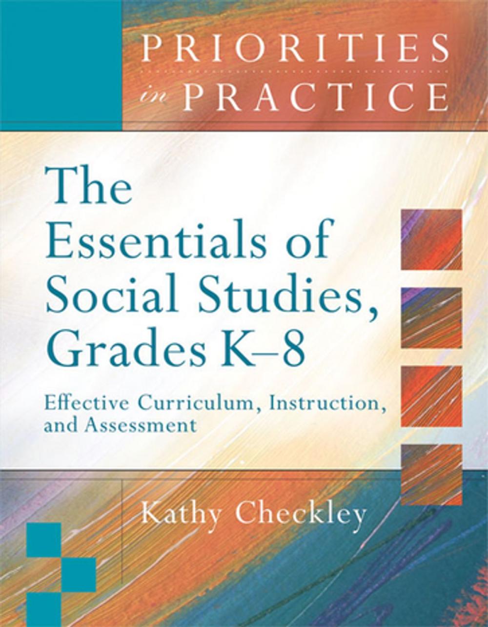 Big bigCover of The Essentials of Social Studies, Grades K-8