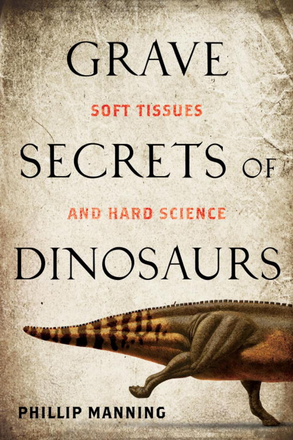 Big bigCover of Grave Secrets of Dinosaurs