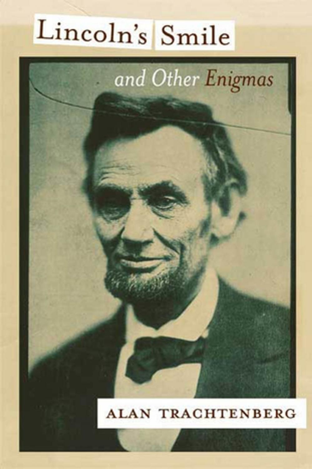 Big bigCover of Lincoln's Smile and Other Enigmas