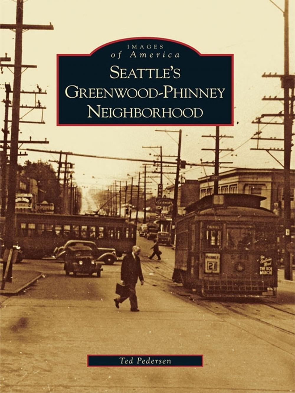 Big bigCover of Seattle's Greenwood-Phinney Neighborhood