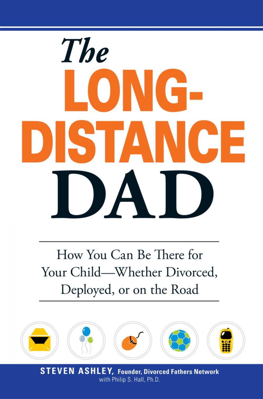 Big bigCover of The Long-Distance Dad