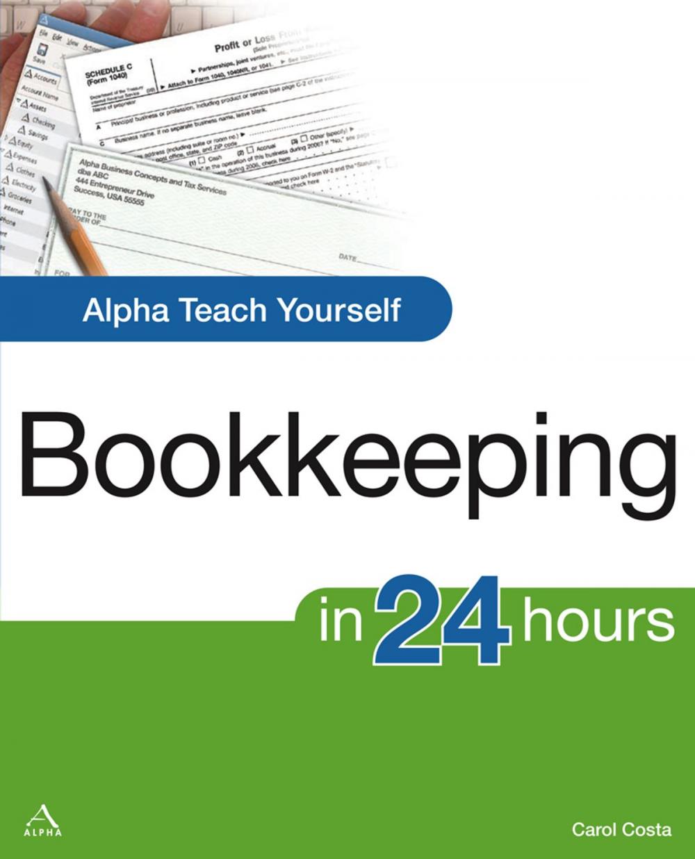Big bigCover of Alpha Teach Yourself Bookkeeping in 24 Hours
