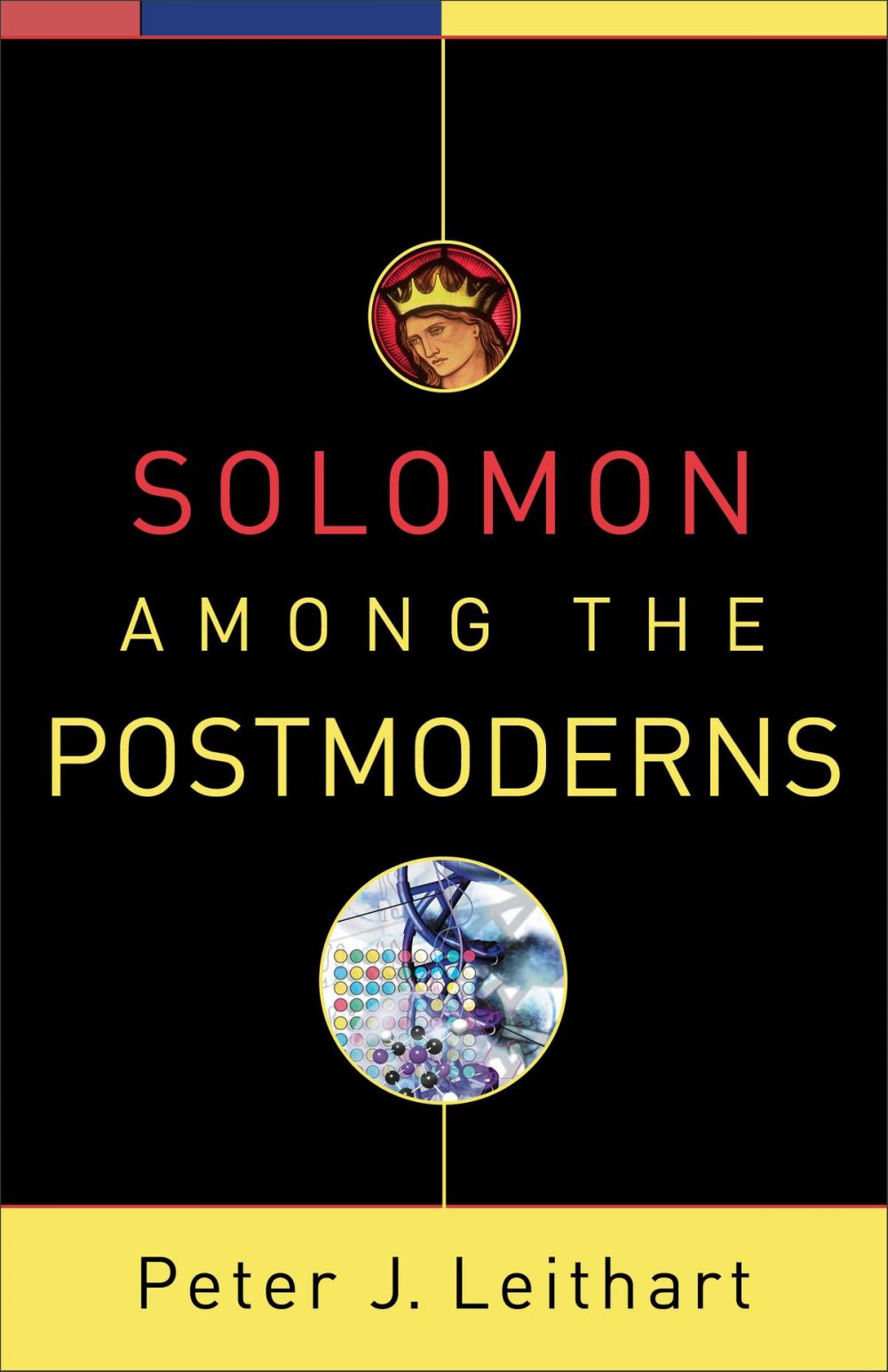 Big bigCover of Solomon among the Postmoderns