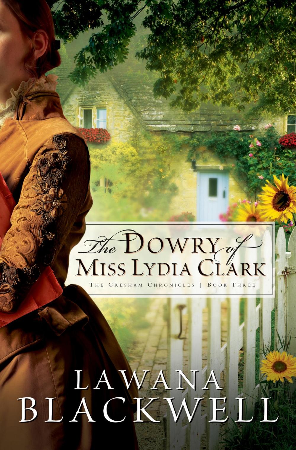 Big bigCover of Dowry of Miss Lydia Clark, The (The Gresham Chronicles Book #3)