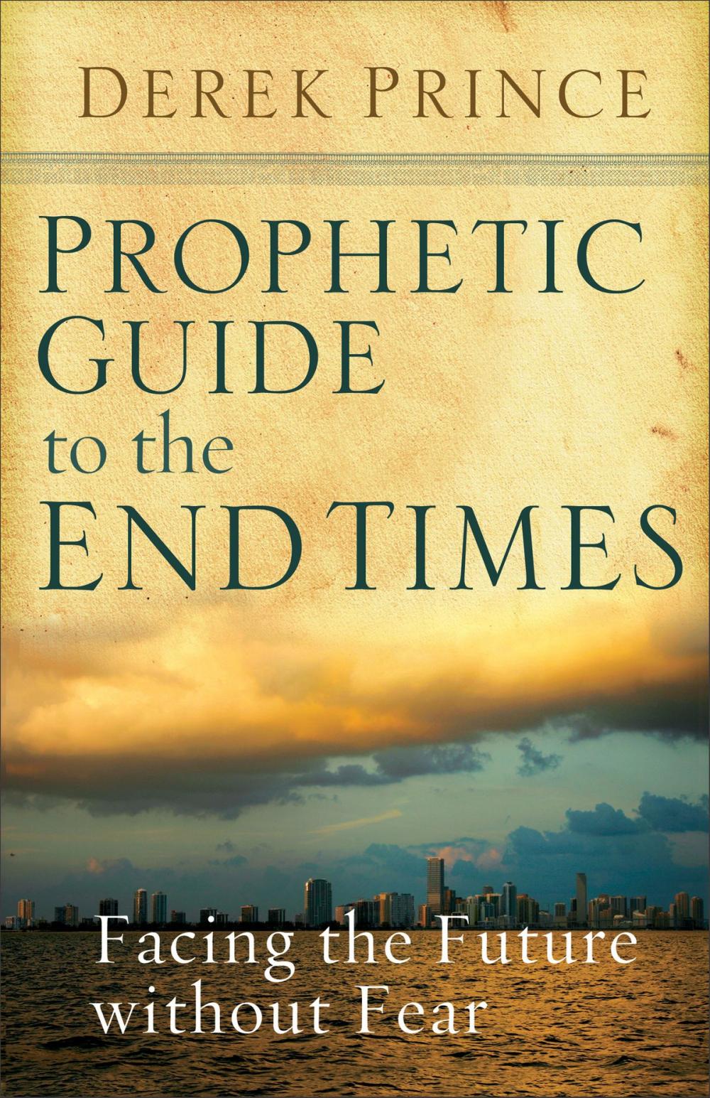 Big bigCover of Prophetic Guide to the End Times