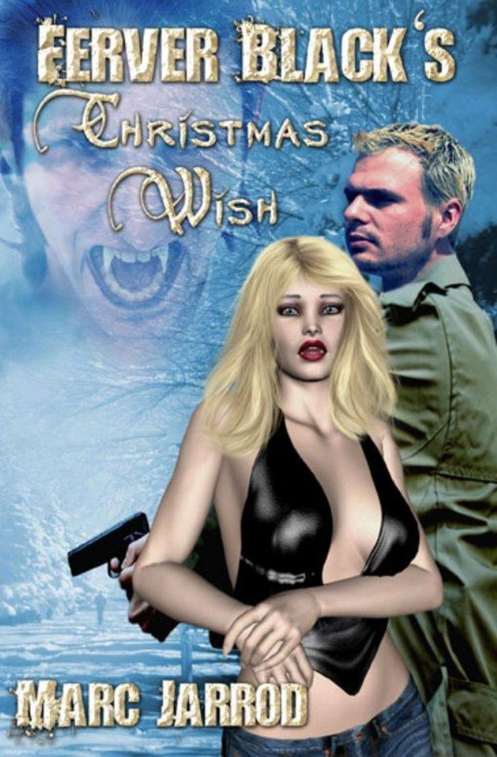 Big bigCover of Ferver Black's Christmas Wish