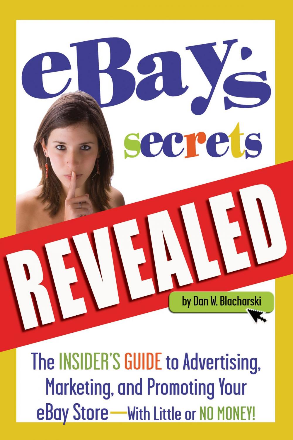 Big bigCover of eBay's Secrets Revealed