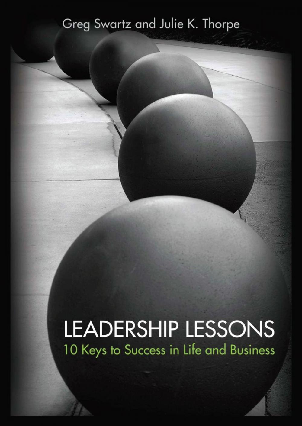 Big bigCover of Leadership Lessons: 10 Keys to Success in Life and Business