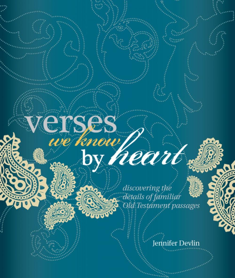 Big bigCover of Verses We Know by Heart: Discovering the Details of Familiar Old Testament Passages