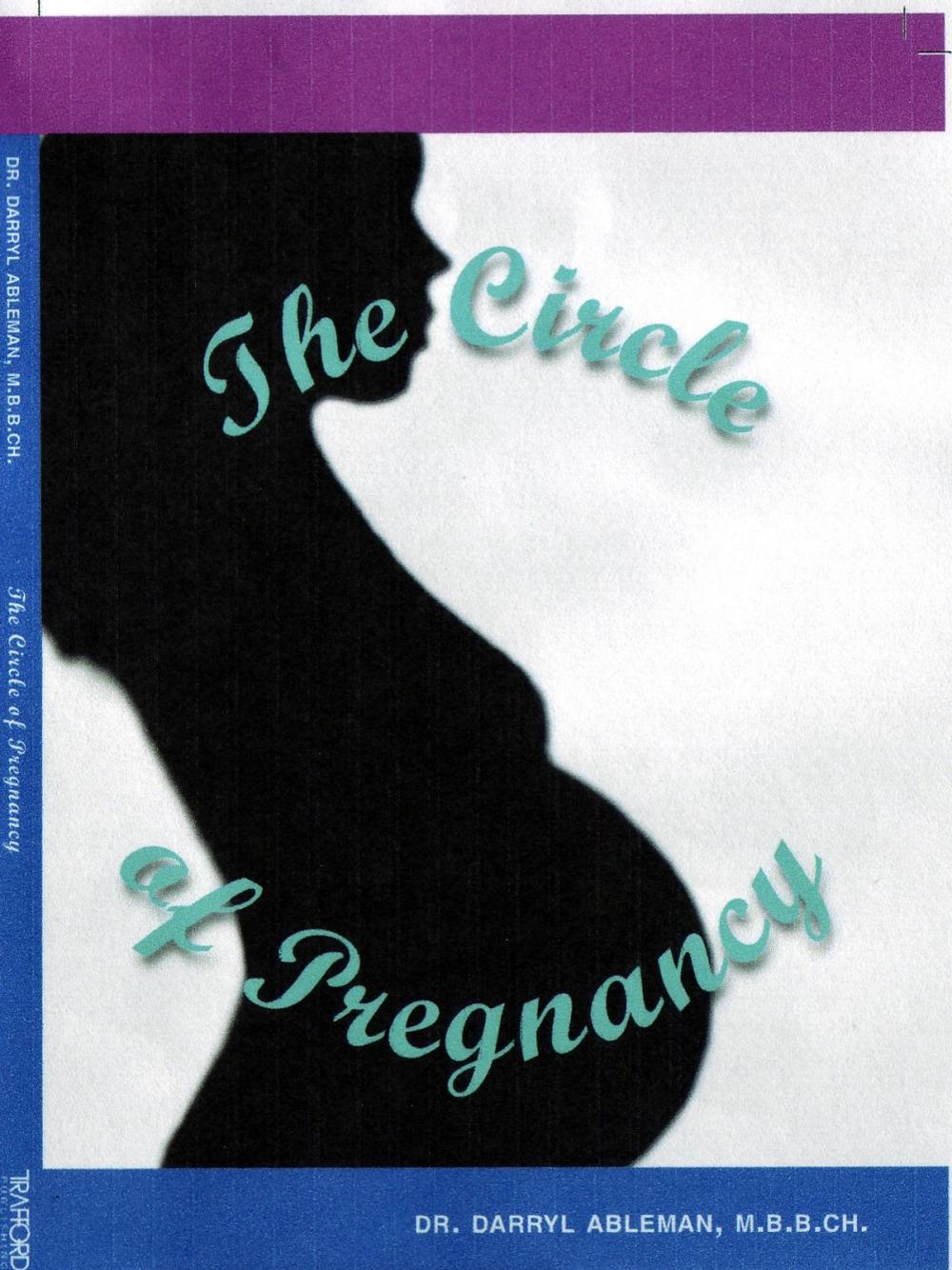 Big bigCover of The Circle of Pregnancy