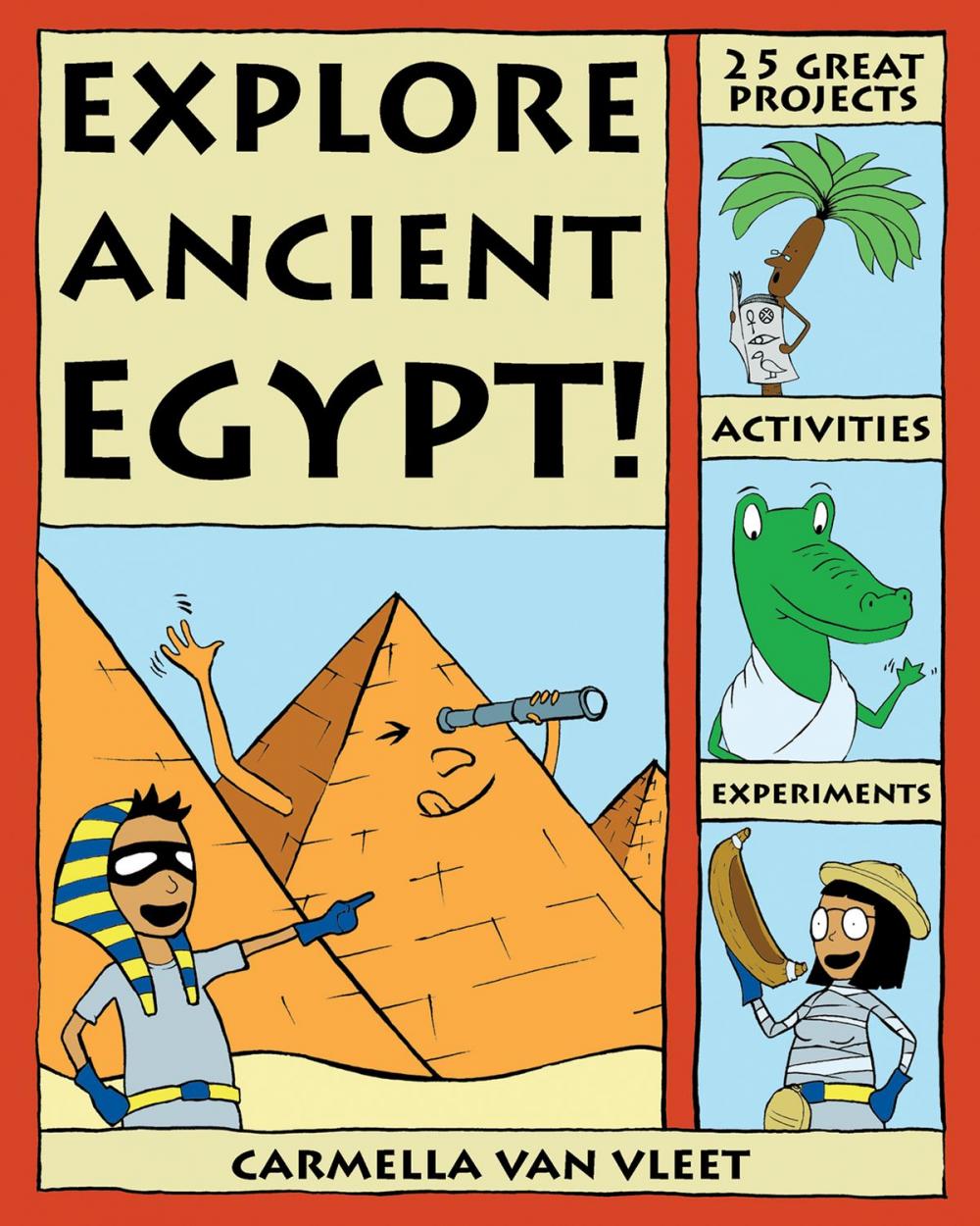 Big bigCover of Explore Ancient Egypt!