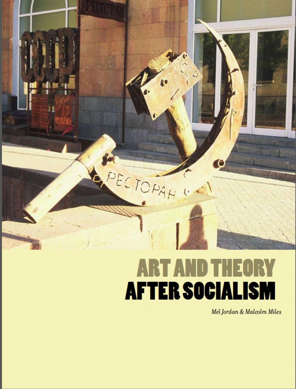 Big bigCover of Art and Theory After Socialism