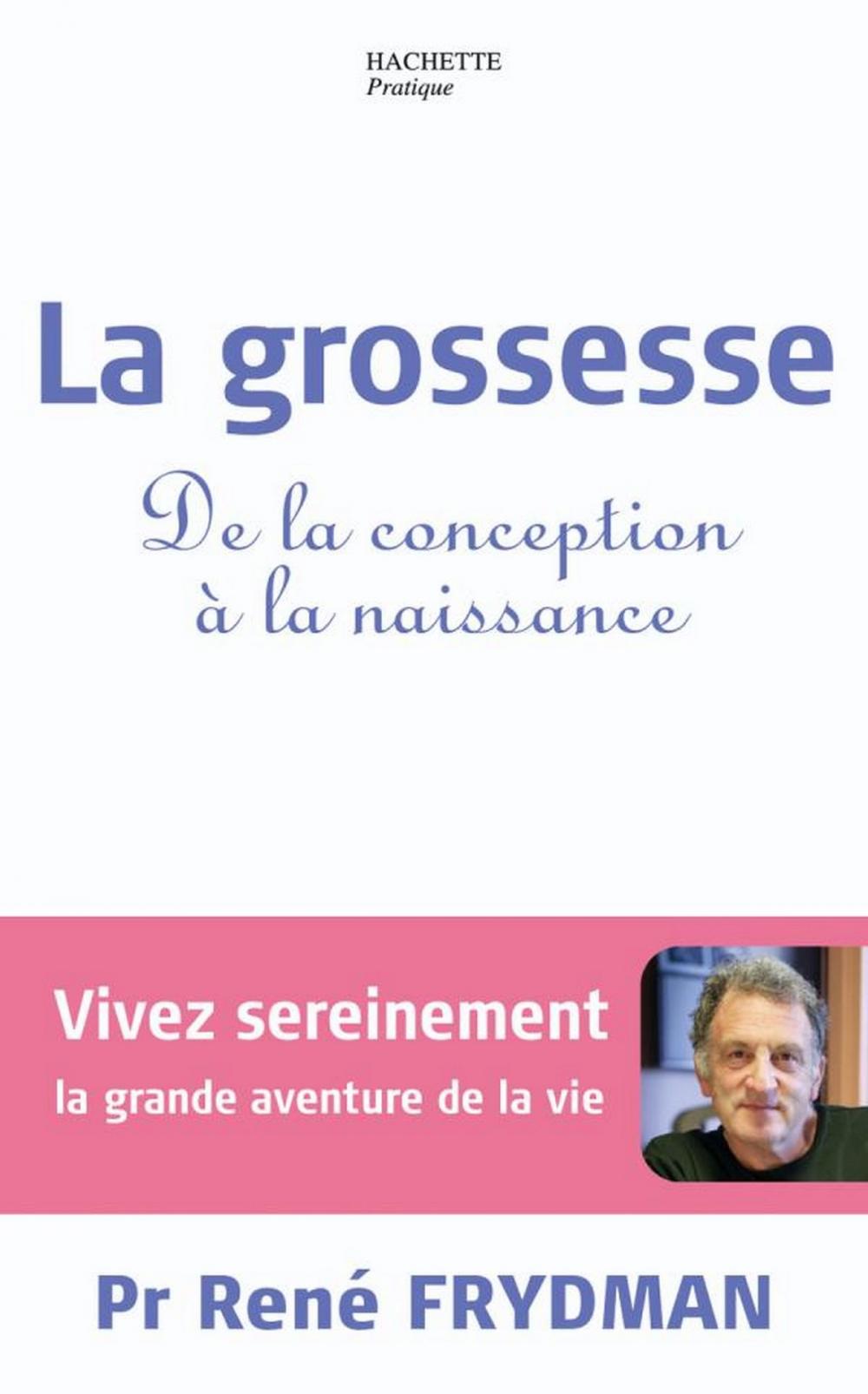 Big bigCover of La grossesse