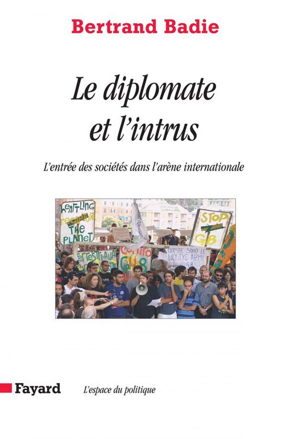 Big bigCover of Le diplomate et l'intrus