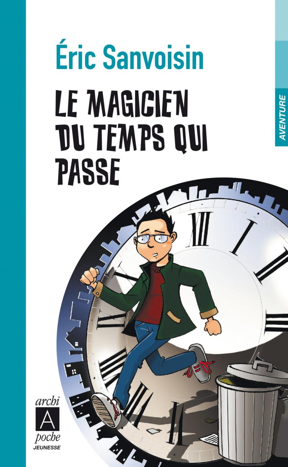 Big bigCover of Le magicien du temps qui passe