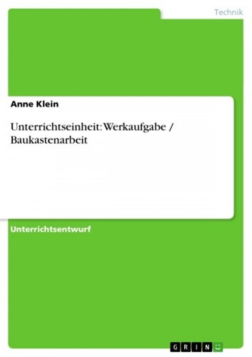 Big bigCover of Unterrichtseinheit: Werkaufgabe / Baukastenarbeit