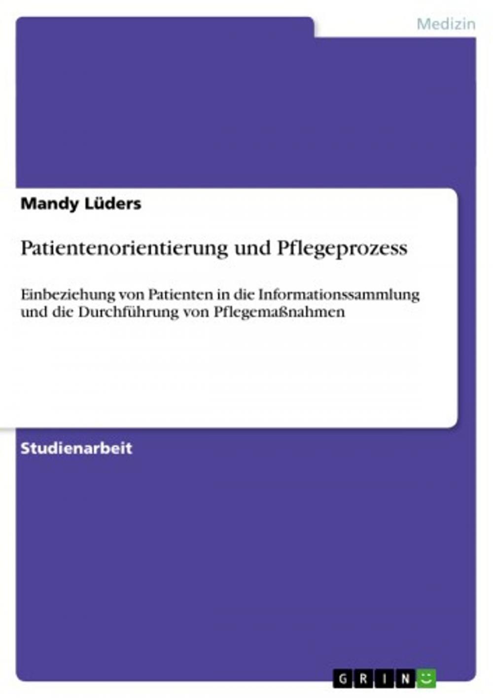 Big bigCover of Patientenorientierung und Pflegeprozess