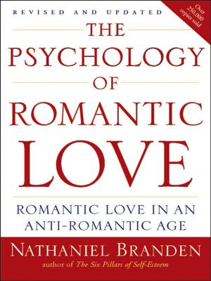Cover of the book The Psychology of Romantic Love by Jae K. Shim, Joel G. Siegel, Allison I. Shim