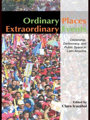 Cover of the book Ordinary Places/Extraordinary Events by Christopher M. Dent