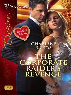 Cover of the book The Corporate Raider's Revenge by Caroline Cross