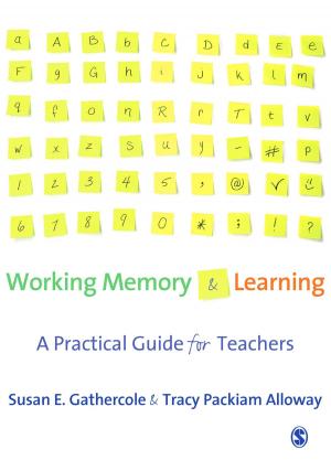 Cover of the book Working Memory and Learning by Professor Sue Heath, Elizabeth Cleaver, Eleanor Ireland, Professor Rachel Brooks